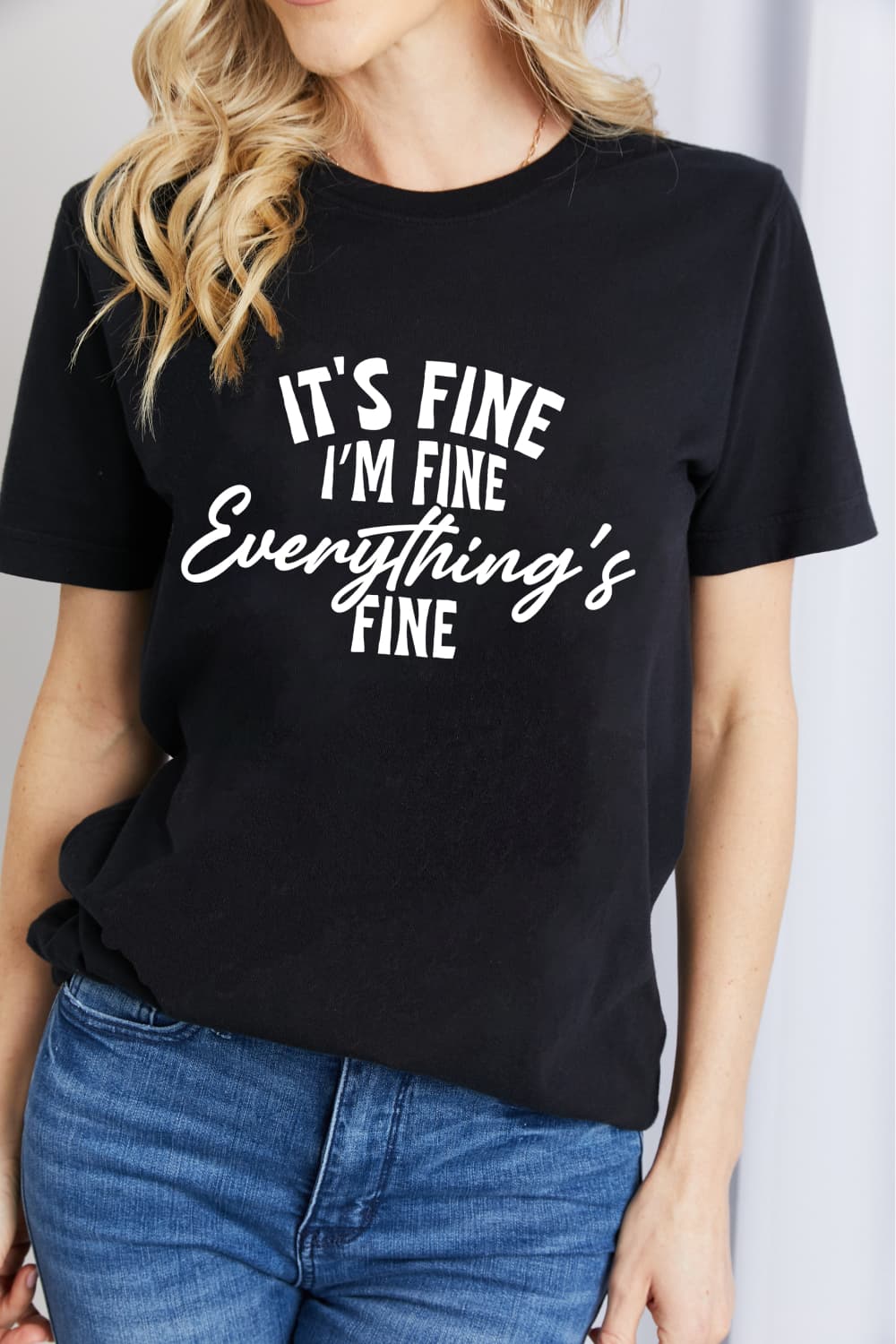 Simply Love Simply Love Full Size IT'S FINE I'M FINE EVERYTHING'S FINE Graphic Cotton T-Shirt-Jewearrings