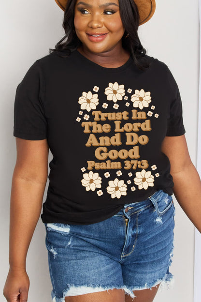 Simply Love Full Size TRUST IN THE LORD AND DO GOOD PSALM 37:3 Graphic Cotton Tee-Jewearrings