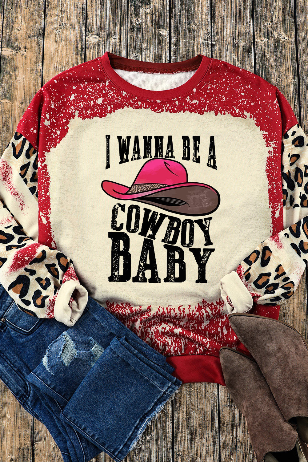 I WANNA BE A COWBOY BABY Round Neck Sweatshirt-Jewearrings