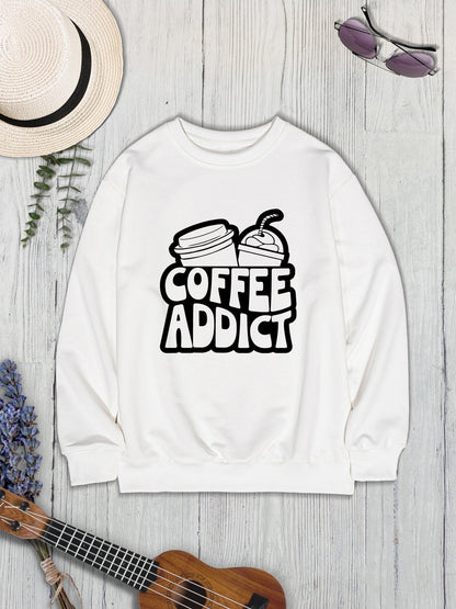 COFFEE ADDICT Round Neck Dropped Shoulder Sweatshirt-Jewearrings