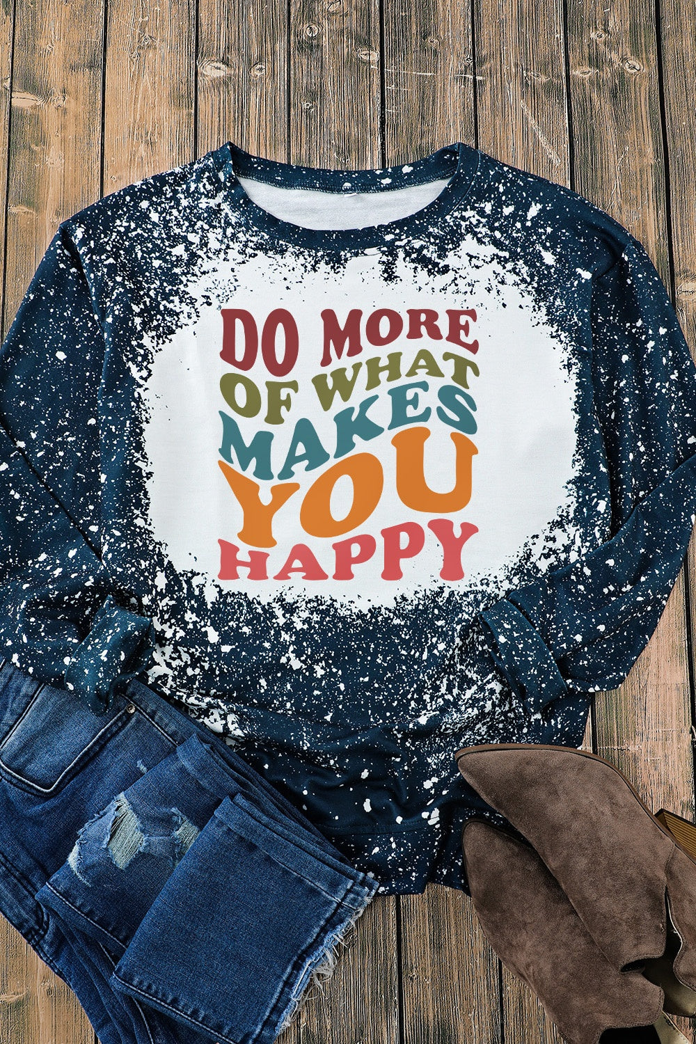 DO MORE OF WHAT MAKES YOU HAPPY Round Neck Sweatshirt-Jewearrings