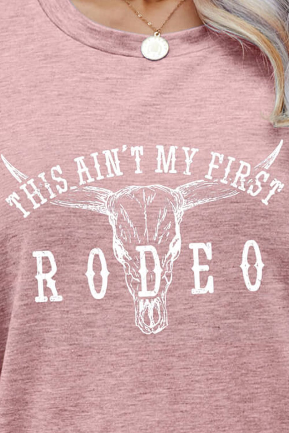 THIS AIN'T MY FIRST RODEO Tee Shirt-Jewearrings