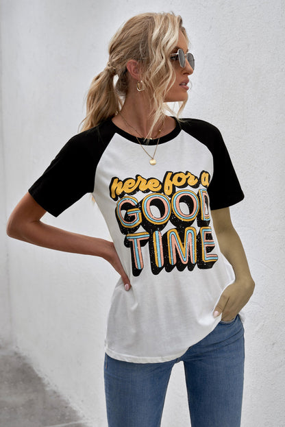 HERE FOR A GOOD TIME Tee Shirt-Jewearrings