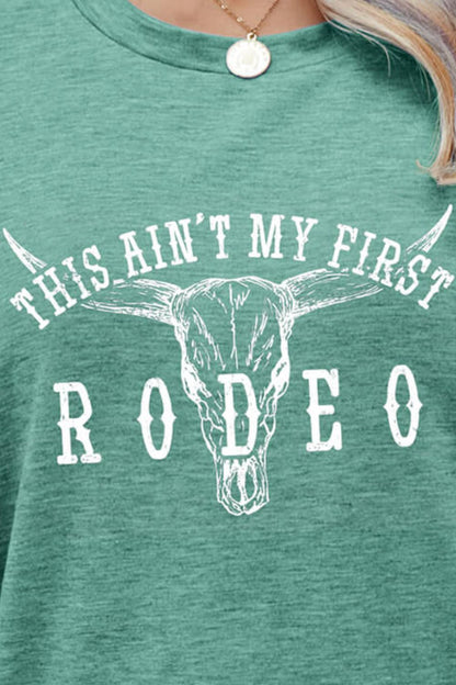 THIS AIN'T MY FIRST RODEO Tee Shirt-Jewearrings