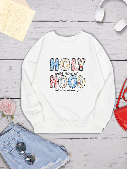 HOLY WITH HINT OF HOOD SHE IS STRONG Round Neck Sweatshirt-Jewearrings