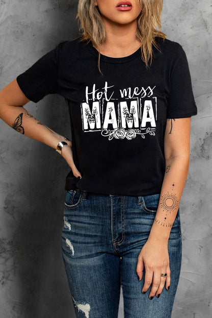 HOT MESS MAMA Graphic Round Neck Tee-Jewearrings