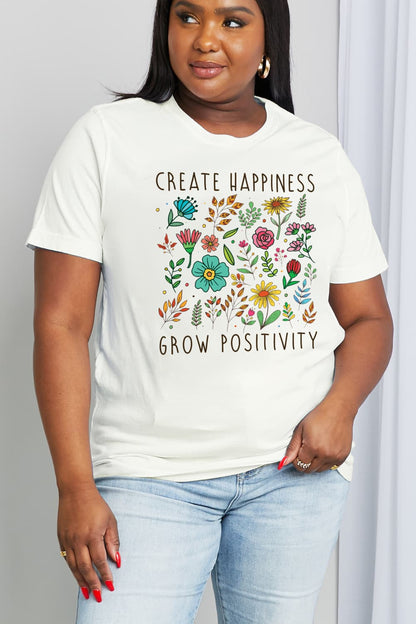 Simply Love Full Size CREATE HAPPINESS GROW POSITIVITY Graphic Cotton Tee-Jewearrings