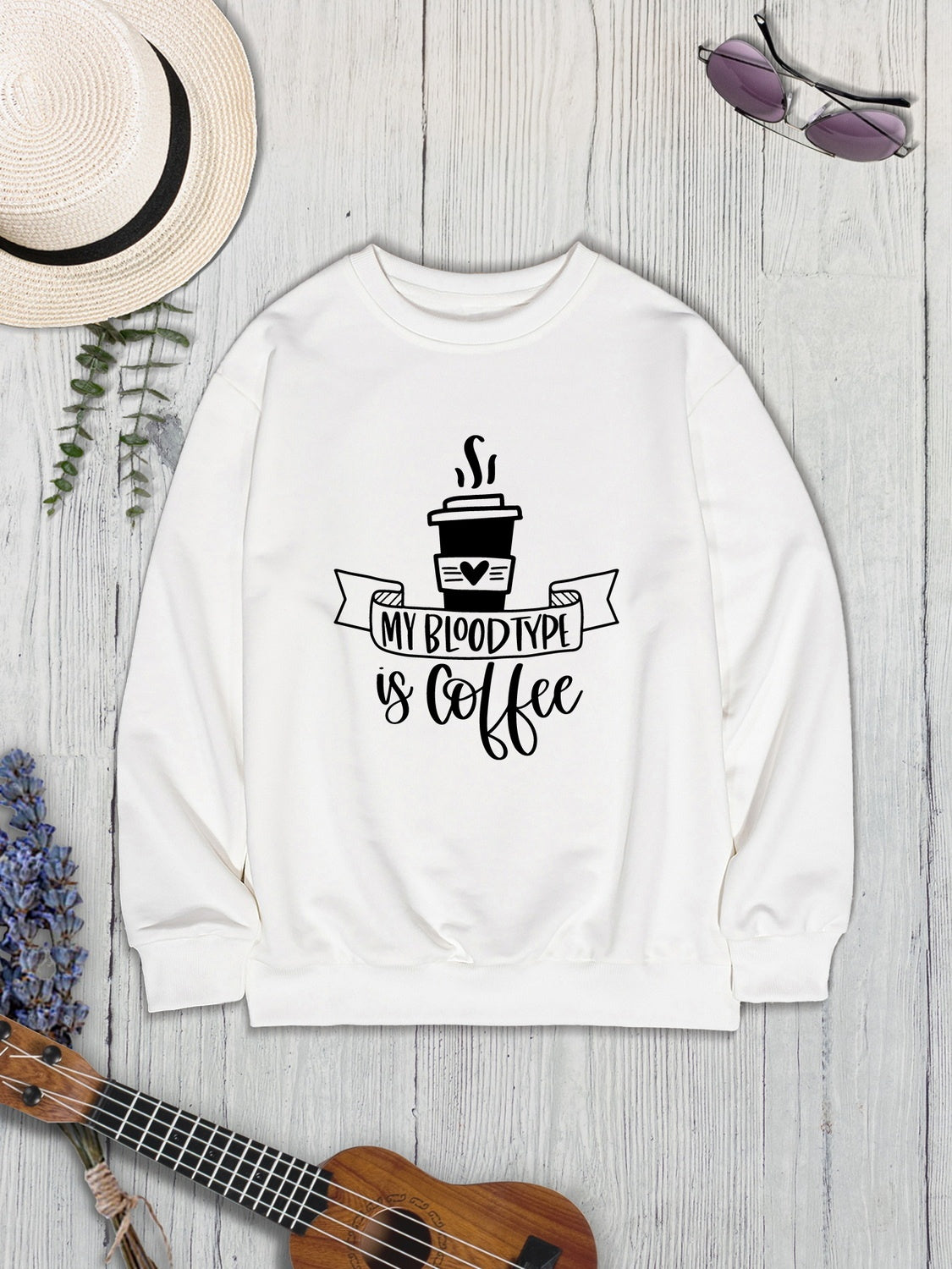 MY BLOODTYPE IS COFFEE Round Neck Sweatshirt-Jewearrings