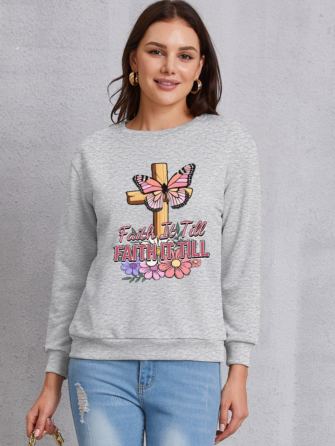 FAITH IT TILL Round Neck Dropped Shoulder Sweatshirt-Jewearrings