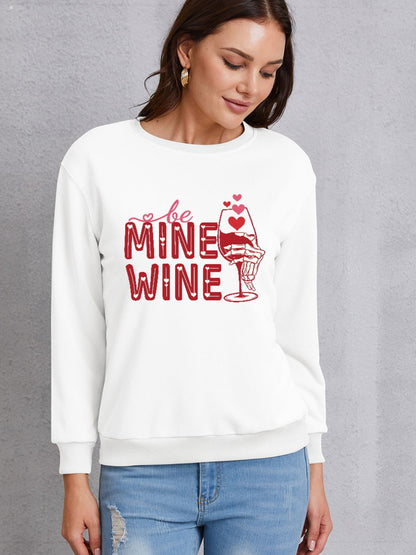 BE MINE WINE Round Neck Long Sleeve Sweatshirt-Jewearrings