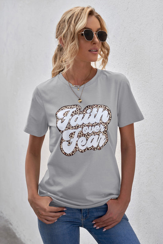 FAITH OVER FEAR Graphic Round Neck Tee-Jewearrings