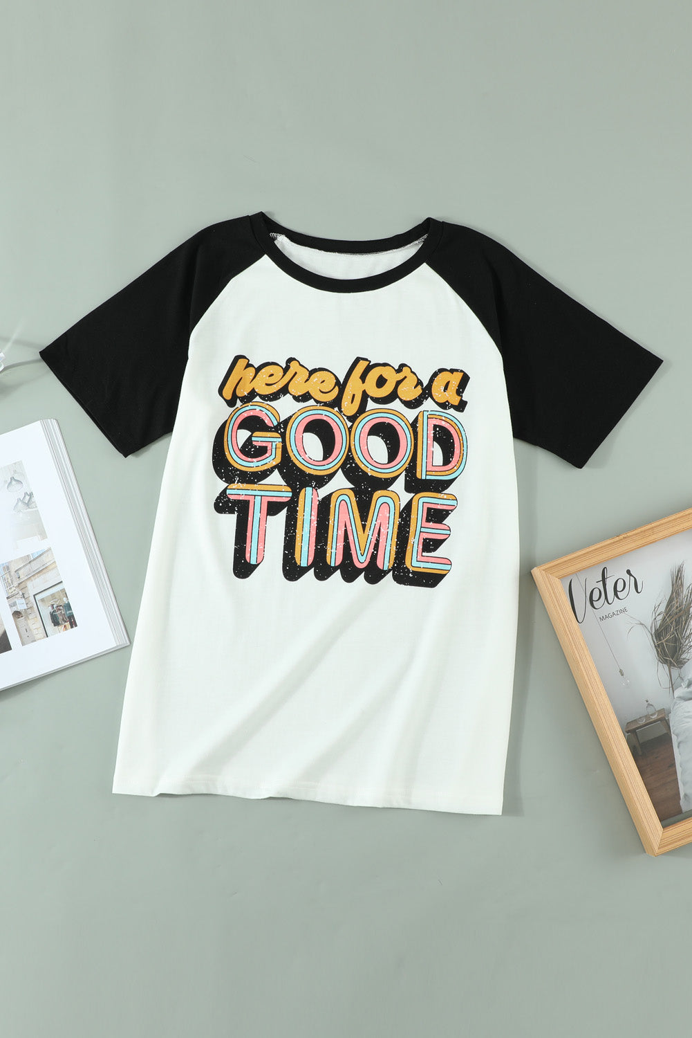 HERE FOR A GOOD TIME Tee Shirt-Jewearrings