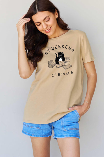 Simply Love Full Size MY WEEKEND IS BOOKED Graphic T-Shirt-Jewearrings