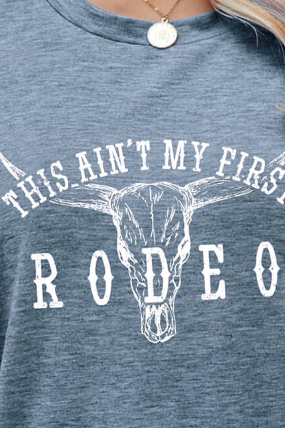 THIS AIN'T MY FIRST RODEO Tee Shirt-Jewearrings