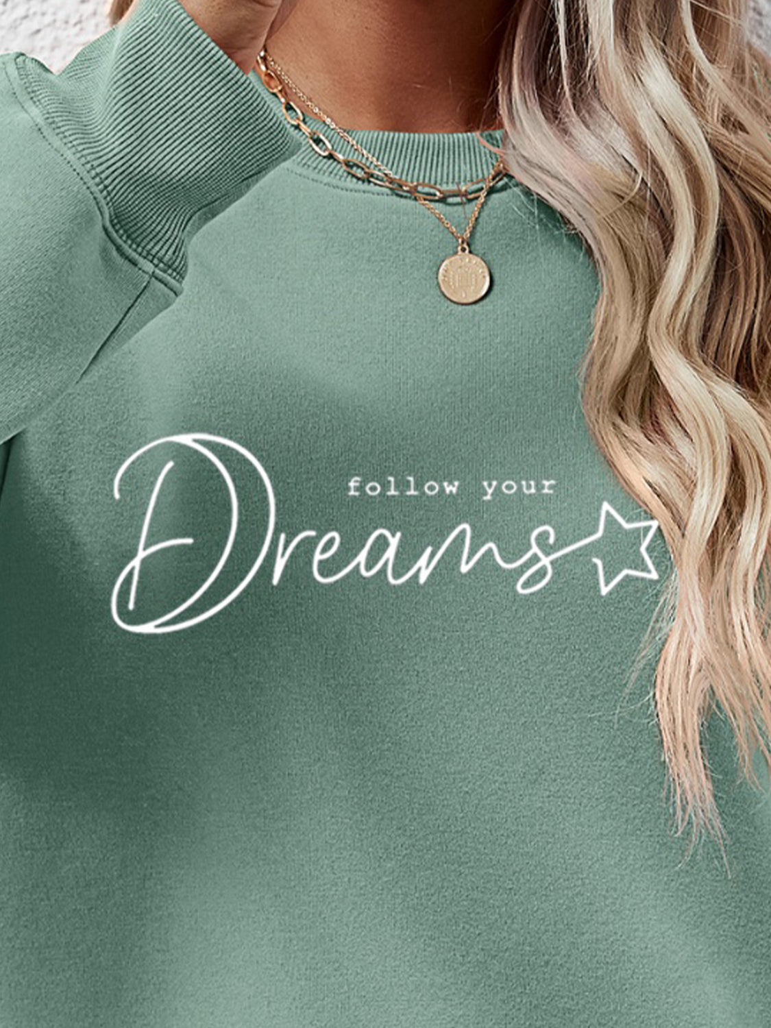 FOLLOW YOUR DREAMS Graphic Sweatshirt-Jewearrings