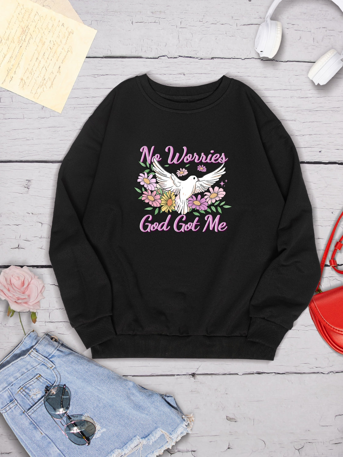 NO WORRIES GOD GOT ME Round Neck Sweatshirt-Jewearrings