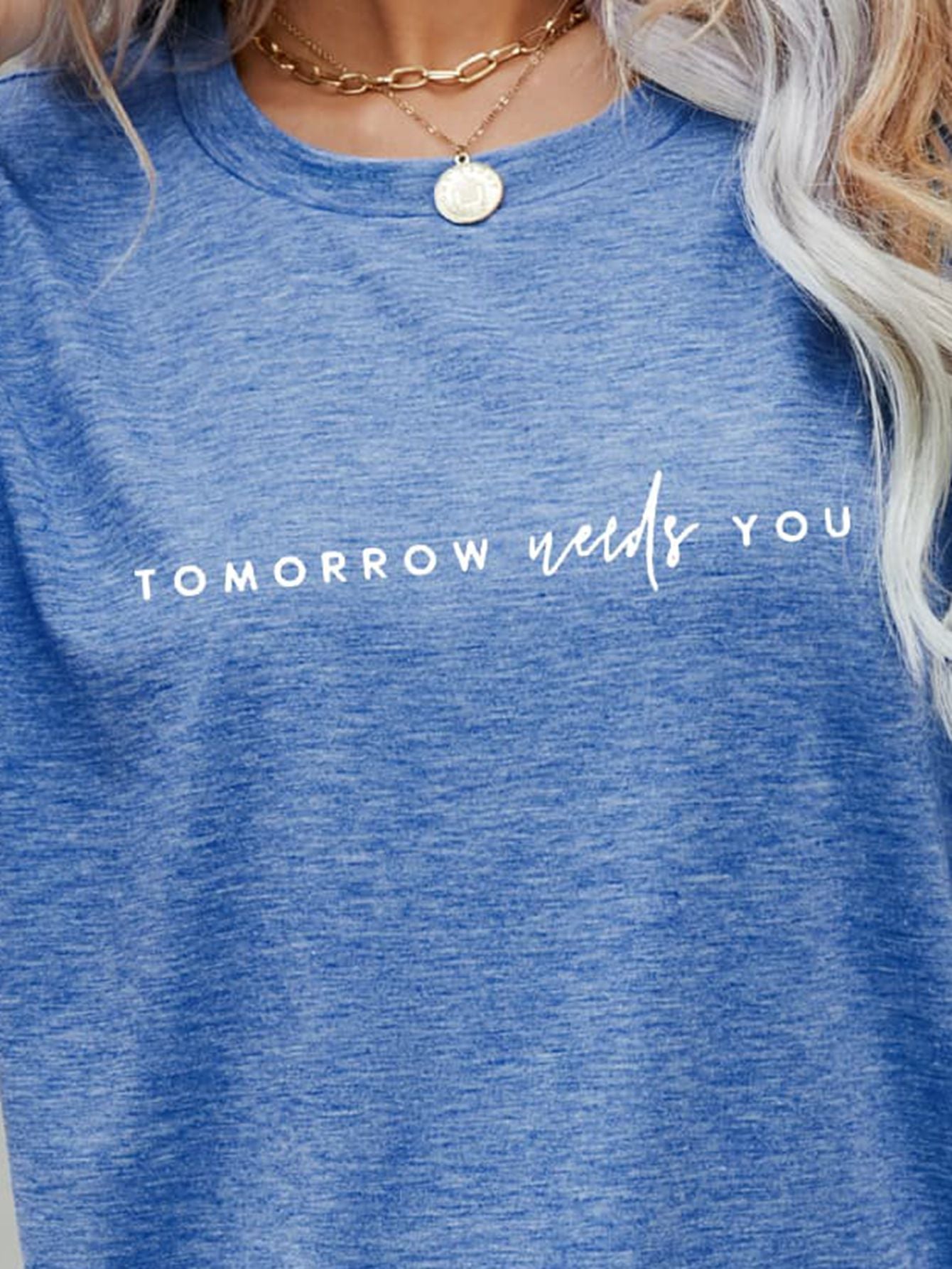 TOMORROW NEEDS YOU Graphic Tee-Jewearrings