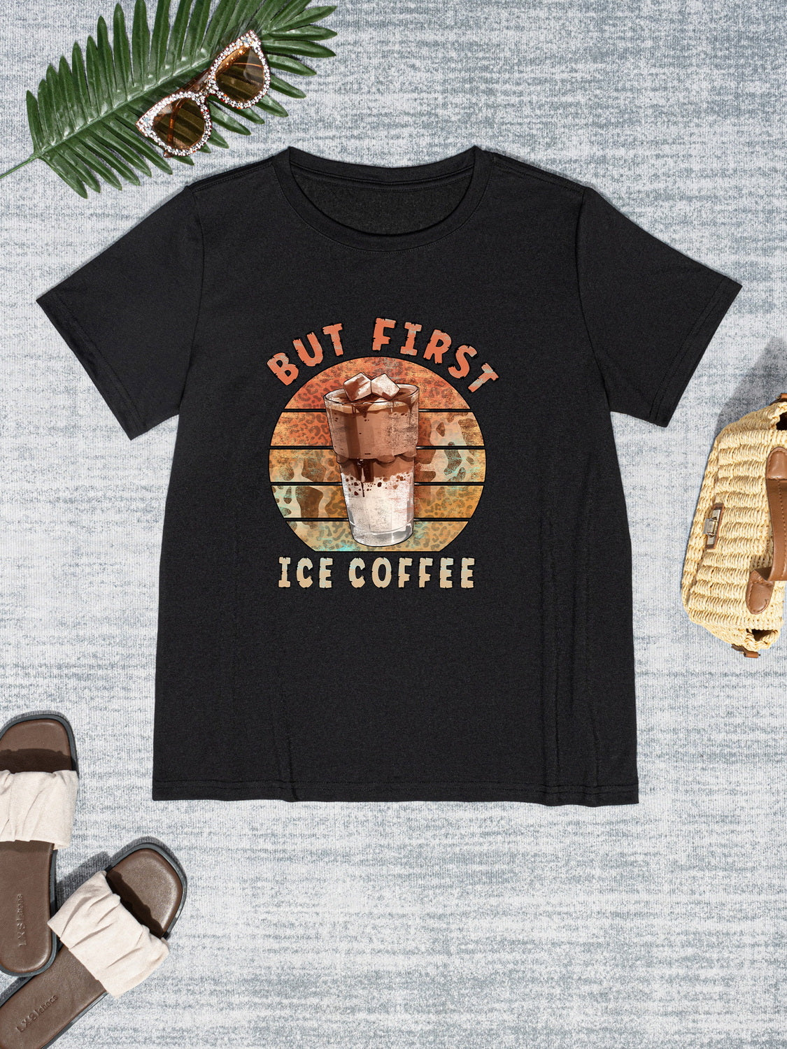 BUT FIRST ICE COFFEE Round Neck T-Shirt-Jewearrings