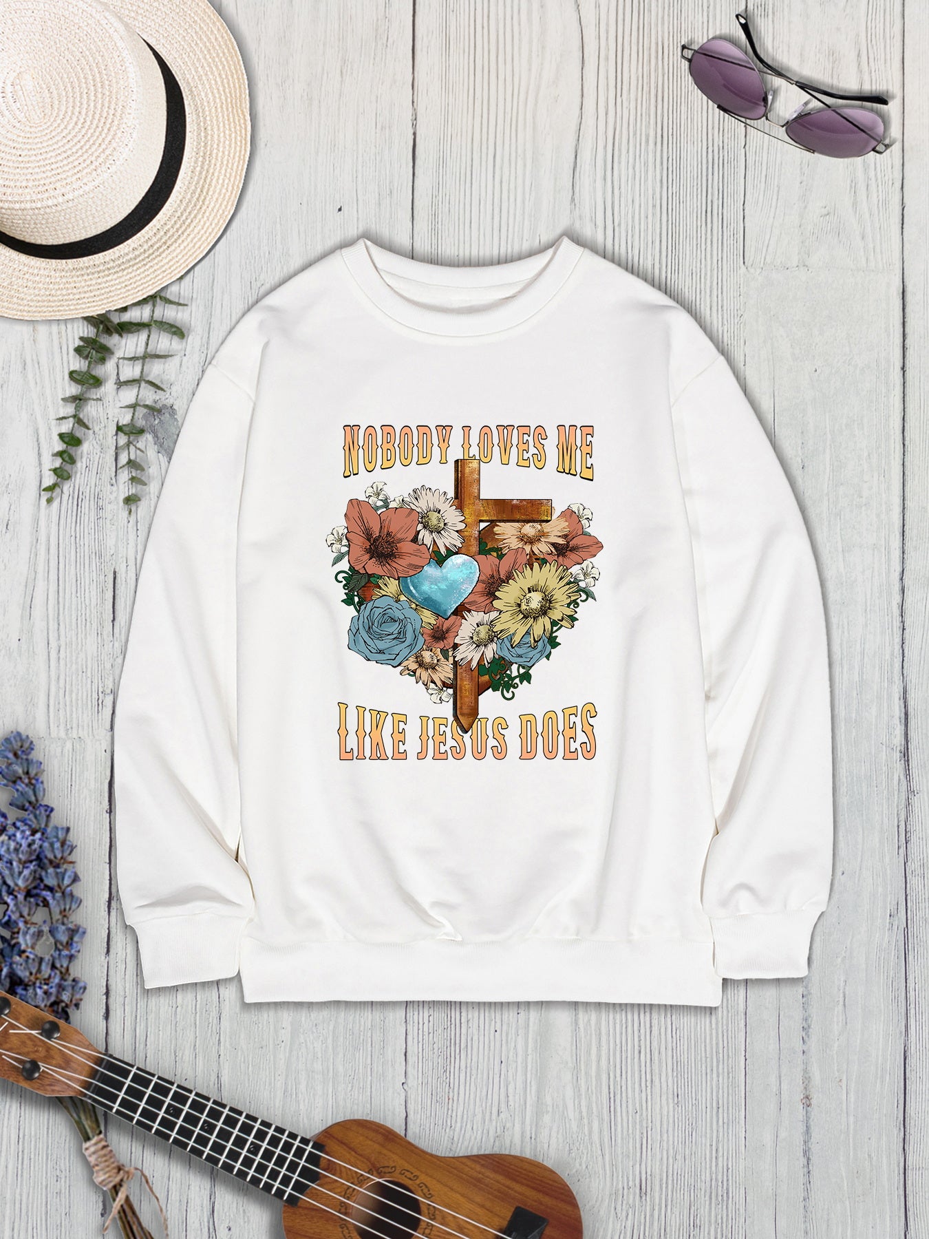 NOBODY LOVES ME LIKE JESUS DOES Round Neck Sweatshirt-Jewearrings