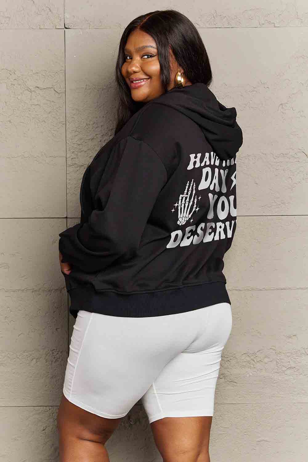 Simply Love Full Size HAVE THE DAY YOU DESERVE Graphic Hoodie-Jewearrings