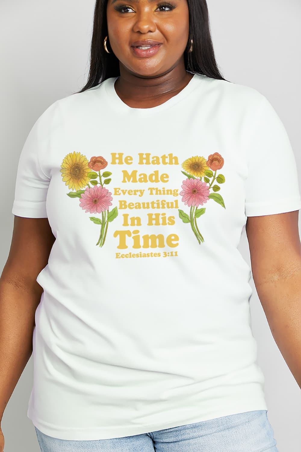 Simply Love Full Size HE HATH MADE EVERY THING BEAUTIFUL IN HIS TIME ECCLESIATES 3:11 Graphic Cotton Tee-Jewearrings