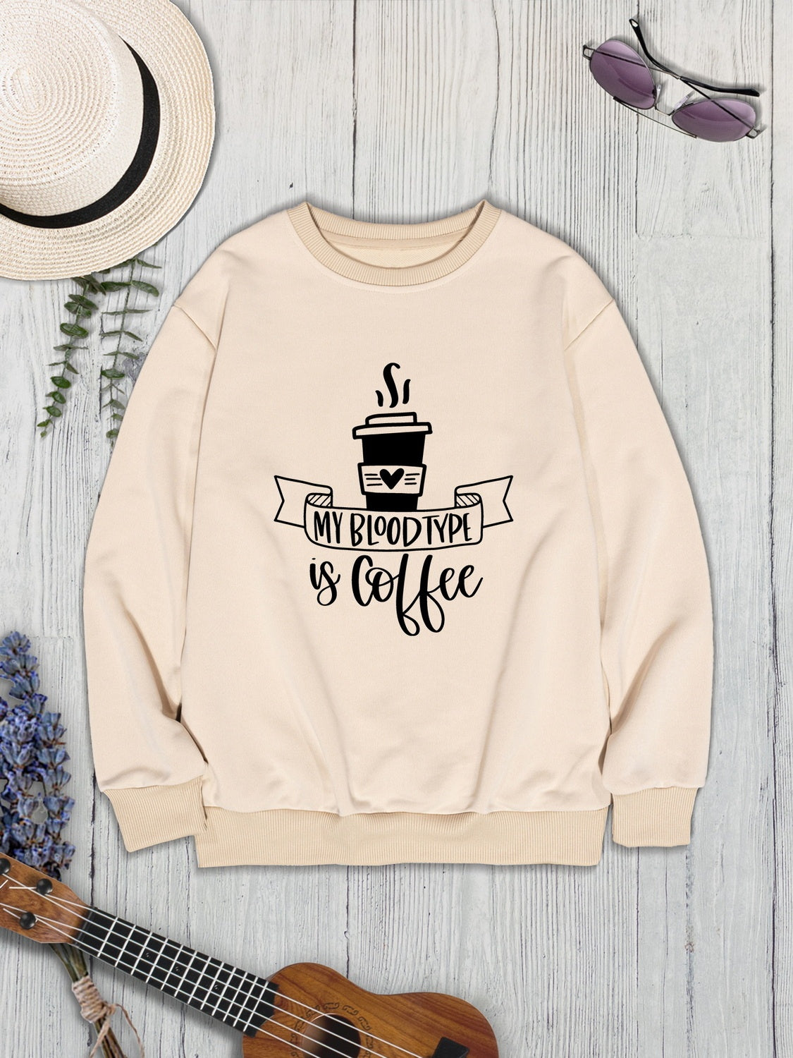 MY BLOODTYPE IS COFFEE Round Neck Sweatshirt-Jewearrings