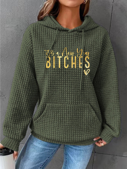 Full Size IT'S A NEW YEAR BITCHES Waffle-Knit Hoodie-Jewearrings