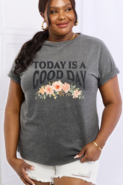 Simply Love Full Size TODAY IS A GOOD DAY Graphic Cotton Tee-Jewearrings