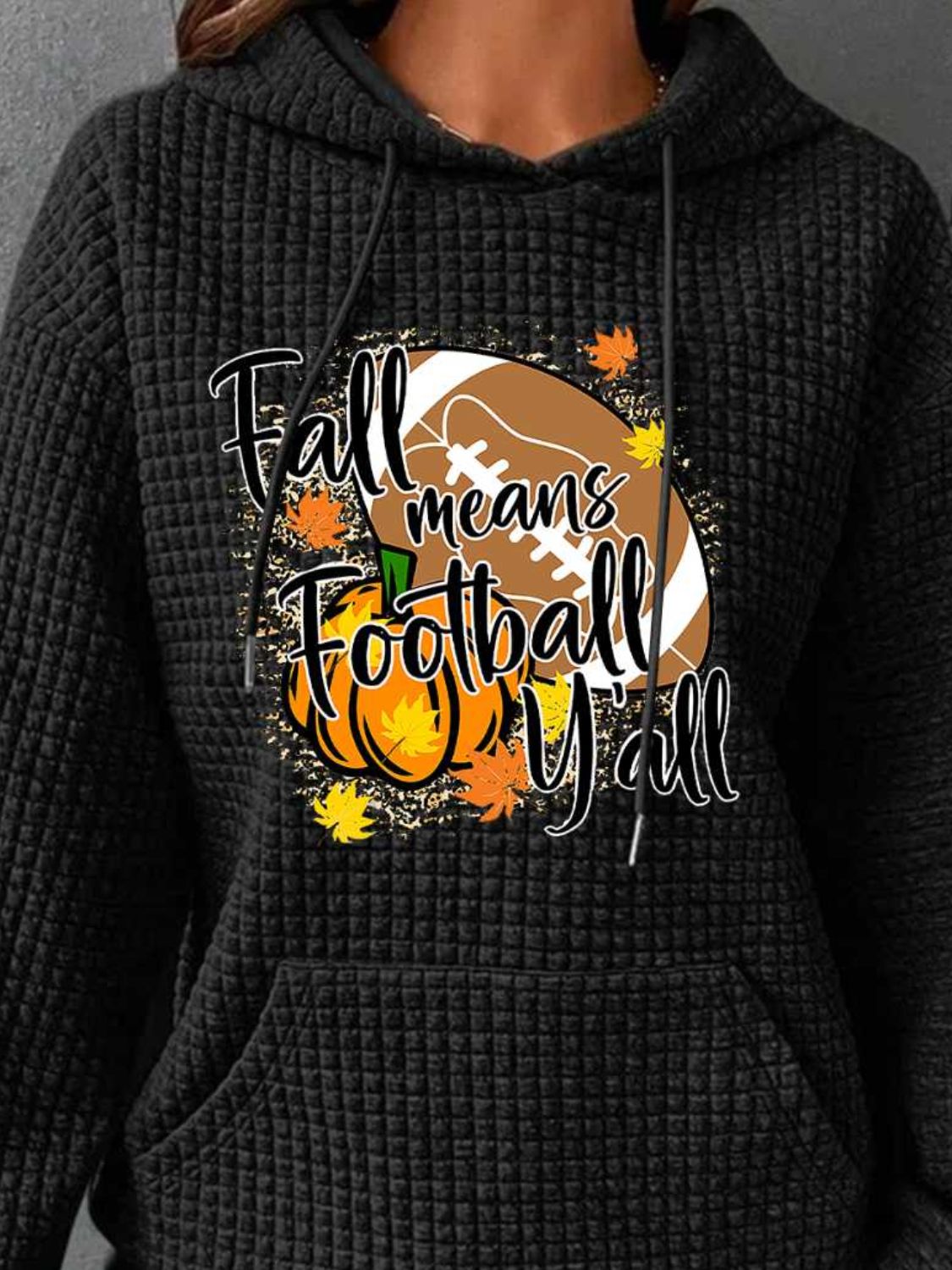 FALL MEANS FOOTBALL Y'ALL Graphic Hoodie-Jewearrings