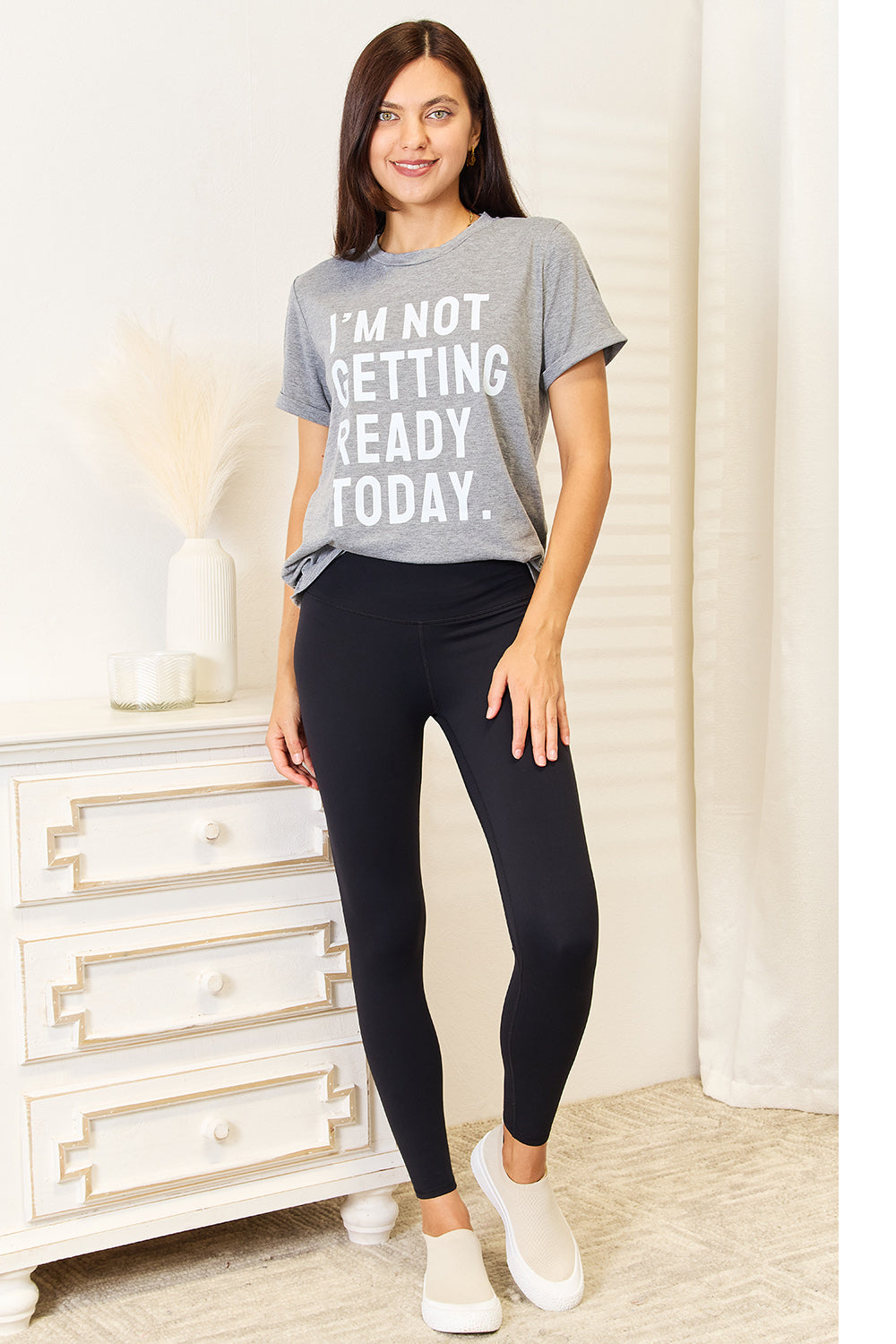 Simply Love I'M NOT GETTING READY TODAY Graphic T-Shirt-Jewearrings