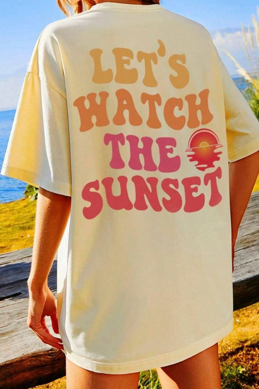 LET'S WATCH THE SUNSET Round Neck T-Shirt-Jewearrings