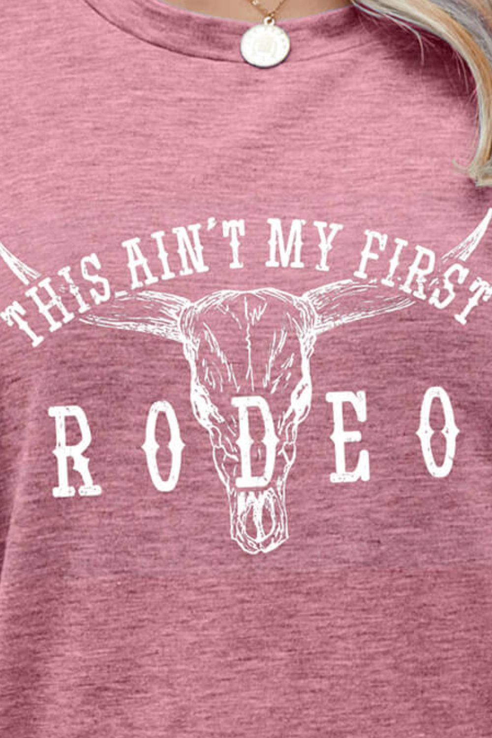 THIS AIN'T MY FIRST RODEO Tee Shirt-Jewearrings