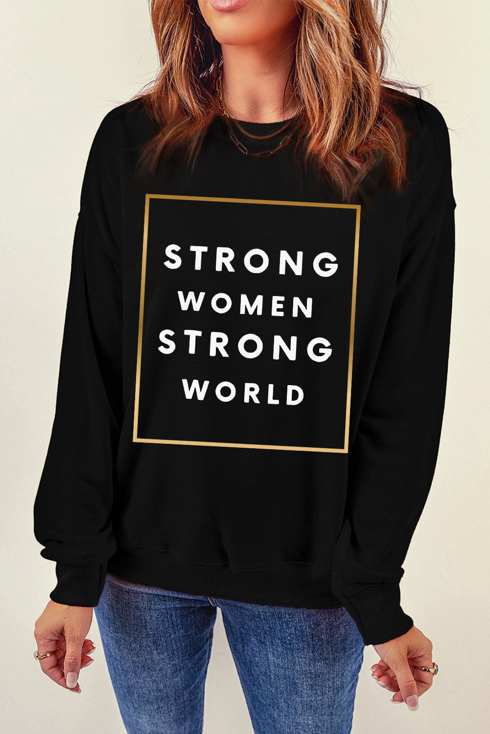 STRONG WOMEN STRONG WORLD Graphic Drop Shoulder Sweatshirt-Jewearrings