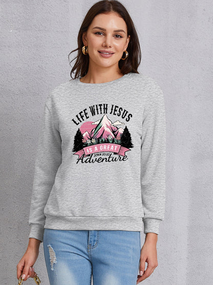 LIFE WITH JESUS IS A GREAT ADVENTURE Round Neck Sweatshirt-Jewearrings