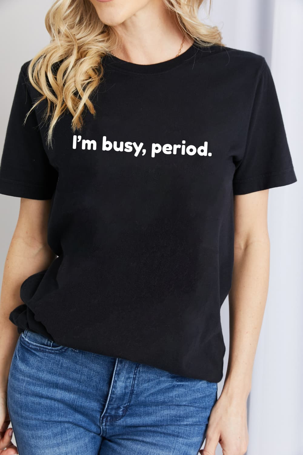 Simply Love I'M BUSY, PERIOD Graphic Cotton T-Shirt-Jewearrings