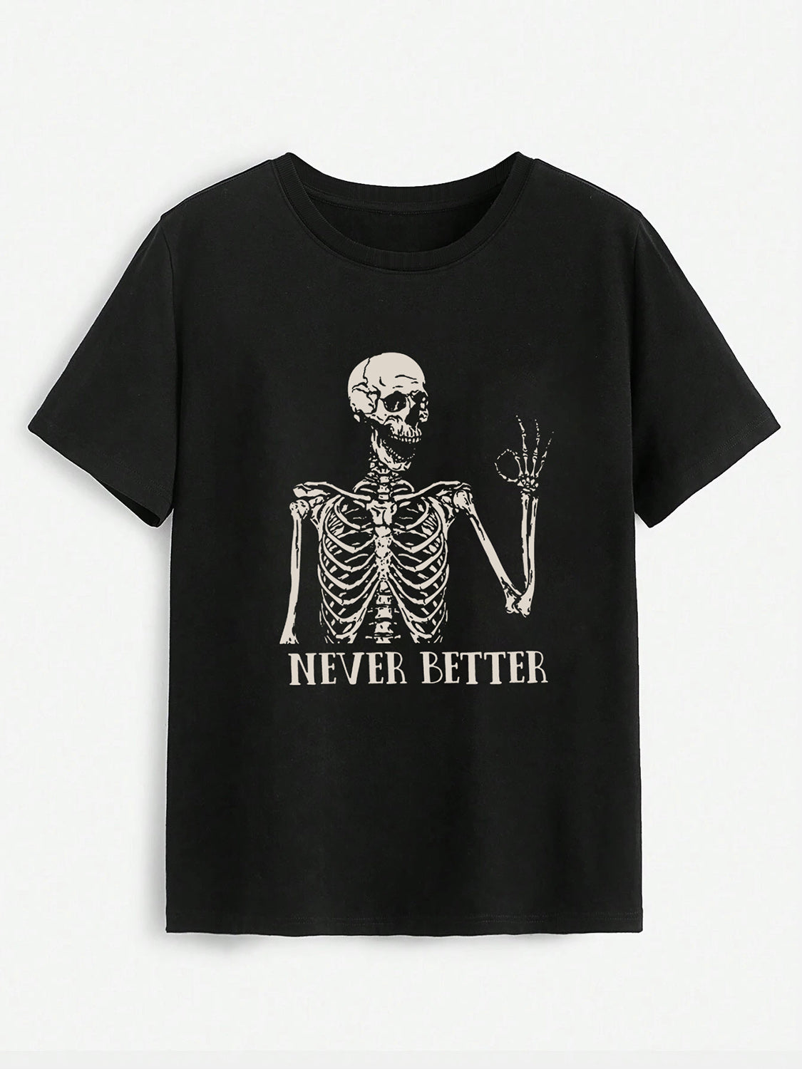 NEVER BETTER Round Neck Short Sleeve T-Shirt-Jewearrings