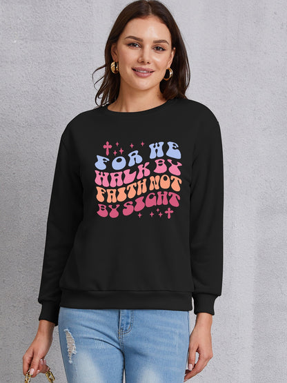 FOR WE WALK BY FAITH NOT BY SIGHT Round Neck Sweatshirt-Jewearrings