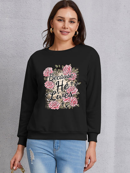 BECAUSE HE LIVES Round Neck Sweatshirt-Jewearrings