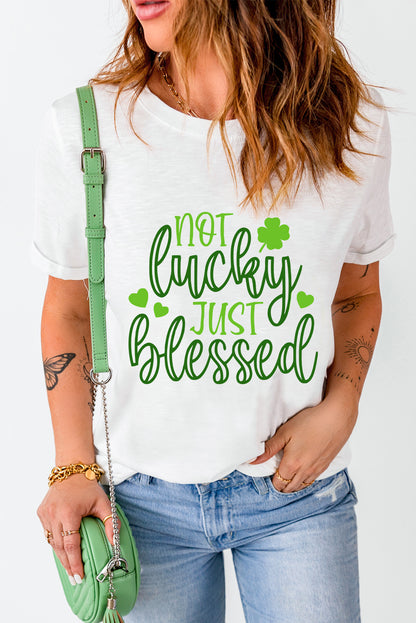 NOT LUCKY JUST BLESSED Round Neck T-Shirt-Jewearrings