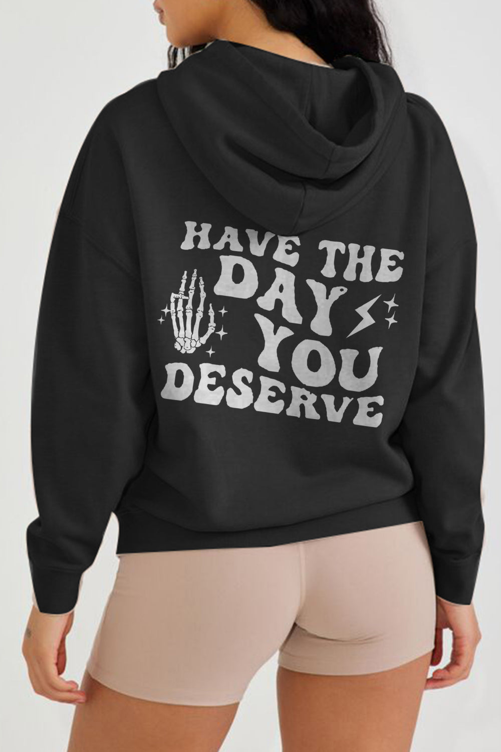 Simply Love Full Size HAVE THE DAY YOU DESERVE Graphic Hoodie-Jewearrings