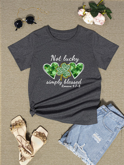 NOT LUCKY SIMPLY BLESSED Heart Round Neck T-Shirt-Jewearrings