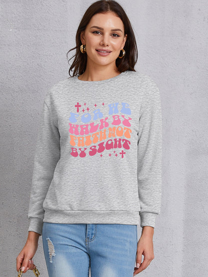 FOR WE WALK BY FAITH NOT BY SIGHT Round Neck Sweatshirt-Jewearrings