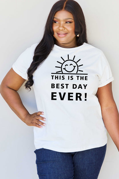 Simply Love Full Size THIS IS THE BEST DAY EVER! Graphic Cotton T-Shirt-Jewearrings