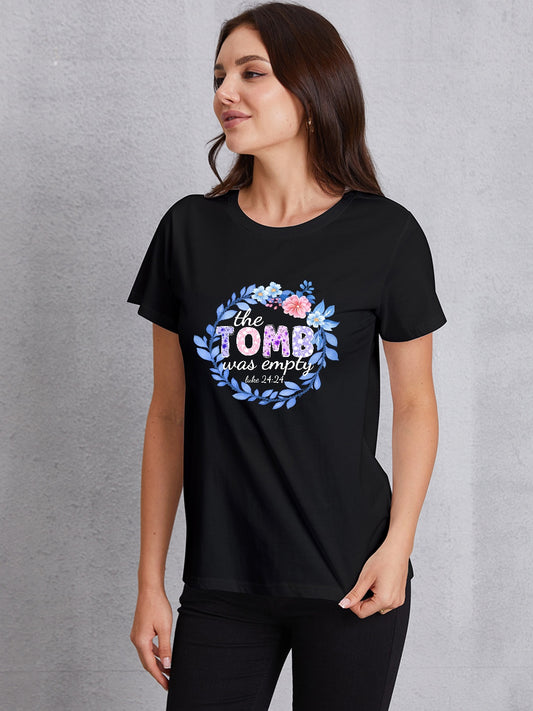 THE TOMB WAS EMPTY Round Neck T-Shirt-Jewearrings